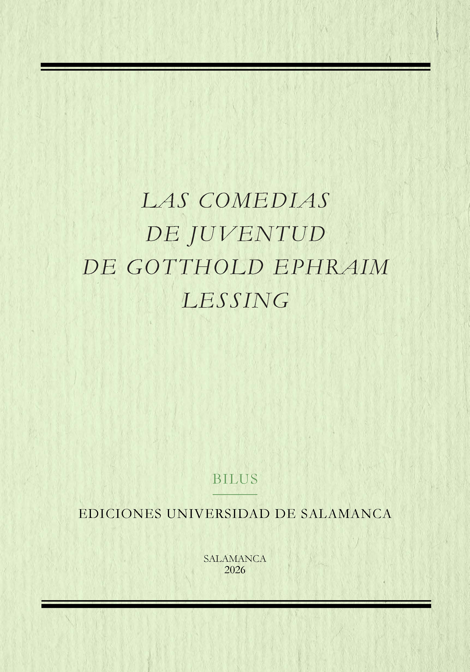 La comedias de juventud de Gotthold Ephraim Lessing